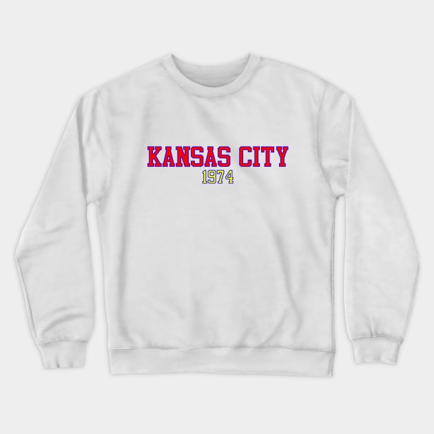 Kansas City 1974 Crewneck Sweatshirt by GloopTrekker